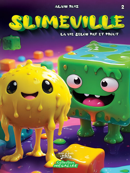 Title details for Slimeville #2 by Alain Ruiz - Wait list